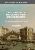 Michael Oakeshott's Political Philosophy of International Relations