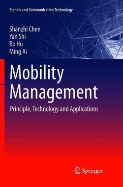 Mobility Management - Chen, Shanzhi;Shi, Yan;Hu, Bo