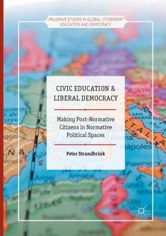 Civic Education and Liberal Democracy - Strandbrink, Peter