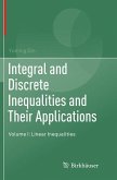 Integral and Discrete Inequalities and Their Applications