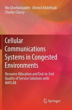 Cellular Communications Systems in Congested Environments - Ghorbanzadeh, Mo;Abdelhadi, Ahmed;Clancy, Charles