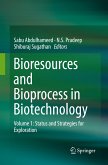 Bioresources and Bioprocess in Biotechnology