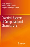 Practical Aspects of Computational Chemistry IV