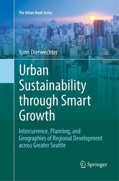 Urban Sustainability through Smart Growth - Dierwechter, Yonn