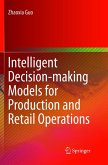 Intelligent Decision-making Models for Production and Retail Operations