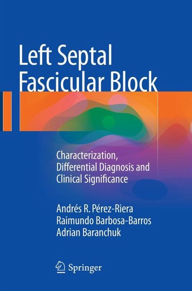 Left Septal Fascicular Block Left Septal Fascicular Block