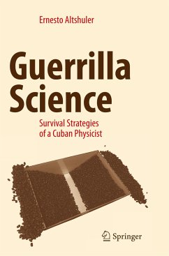 Guerrilla Science - Altshuler, Ernesto