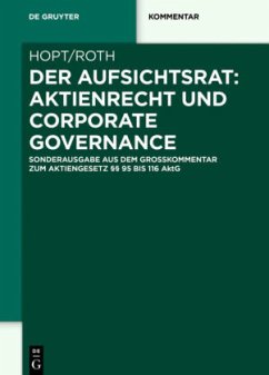 Der Aufsichtsrat: Aktienrecht und Corporate Governance - Hopt, Klaus J.;Roth, Markus