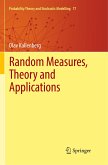 Random Measures, Theory and Applications