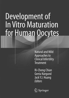 Development of In Vitro Maturation for Human Oocytes