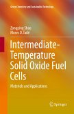 Intermediate-Temperature Solid Oxide Fuel Cells