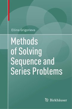 Methods of Solving Sequence and Series Problems - Grigorieva, Ellina