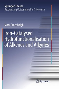 Iron-Catalysed Hydrofunctionalisation of Alkenes and Alkynes - Greenhalgh, Mark