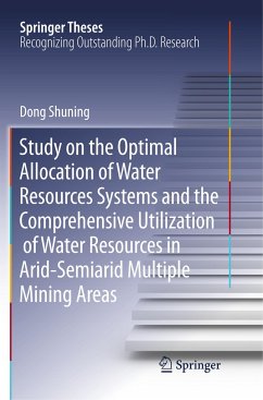 Study on the Optimal Allocation of Water Resources Systems and the Comprehensive Utilization of Water Resources in Arid-Semiarid Multiple Mining Areas - Dong, Shuning