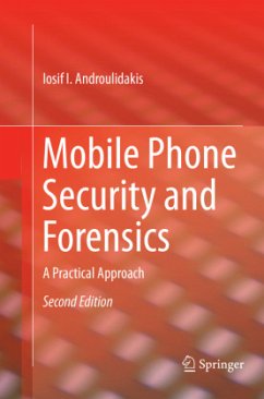 Mobile Phone Security and Forensics - Androulidakis, Iosif I.