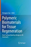 Polymeric Biomaterials for Tissue Regeneration