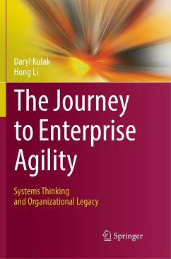 The Journey to Enterprise Agility - Kulak, Daryl;Li, Hong