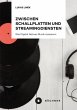 Zwischen Schallplatten und... - Bild 1