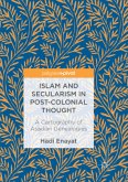 Islam and Secularism in Post-Colonial Thought