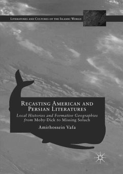 Recasting American and Persian Literatures - Vafa, Amirhossein