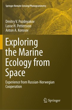 Exploring the Marine Ecology from Space - Pozdnyakov, Dmitry V.;Pettersson, Lasse H.;Korosov, Anton A.