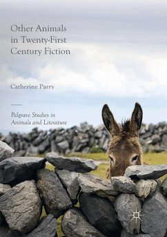 Other Animals in Twenty-First Century Fiction - Parry, Catherine