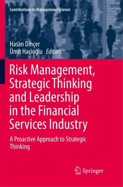 Risk Management, Strategic Thinking and Leadership in the Financial Services Industry