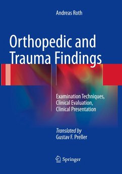 Orthopedic and Trauma Findings - Roth, Andreas
