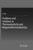 Problems and Solutions in Thermoelasticity and Magneto-thermoelasticity