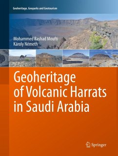 Geoheritage of Volcanic Harrats in Saudi Arabia - Moufti, Mohammed Rashad;Németh, Károly