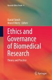Ethics and Governance of Biomedical Research