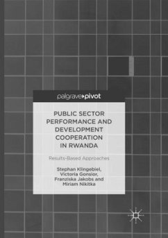 Public Sector Performance and Development Cooperation in Rwanda - Klingebiel, Stephan;Gonsior, Victoria;Jakobs, Franziska