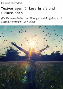 Textvorlagen für Leserbriefe und Diskussionen (eBook, ePUB) - Tornsdorf, Helmut