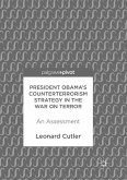 President Obama's Counterterrorism Strategy in the War on Terror: An Assessment