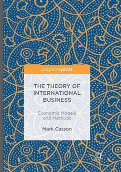 The Theory of International Business - Casson, Mark