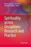 Spirituality across Disciplines: Research and Practice: