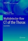 Multidetector-Row CT of the Thorax