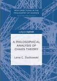 A Philosophical Analysis of Chaos Theory