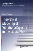 Theoretical Modeling of Vibrational Spectra in the Liquid Phase