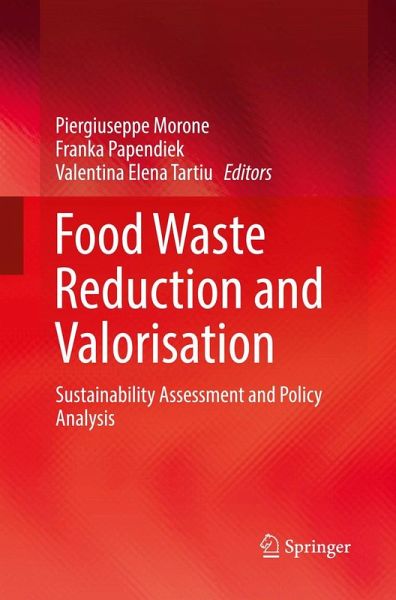 Food Waste Reduction and Valorisation Food Waste Reduction and Valorisation