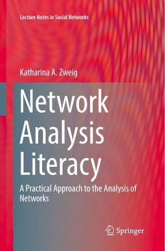 Network Analysis Literacy - Zweig, Katharina A.