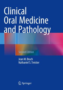 Clinical Oral Medicine and Pathology - Bruch, Jean M.;Treister, Nathaniel