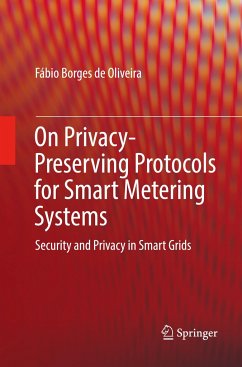On Privacy-Preserving Protocols for Smart Metering Systems - Borges de Oliveira, Fábio