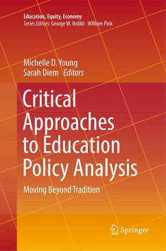 Critical Approaches to Education Policy Analysis