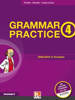 Grammar Practice 4, Neuausgabe Deutschland - Puchta, Herbert;Stranks, Jeff;Lewis-Jones, Peter