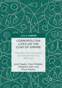 Cosmopolitan Lives on the Cusp of Empire - Haggis, Jane;Midgley, Clare;Allen, Margaret