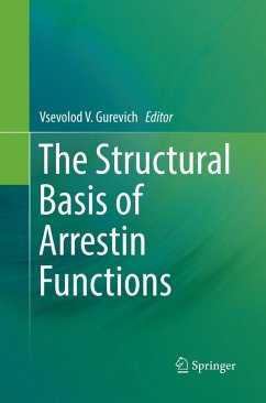 Cover The Structural Basis of Arrestin Functions