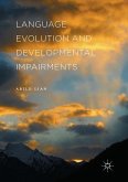 Language Evolution and Developmental Impairments