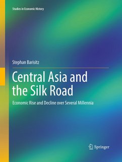 Central Asia and the Silk Road - Barisitz, Stephan