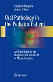 Oral Pathology in the Pediatric Patient